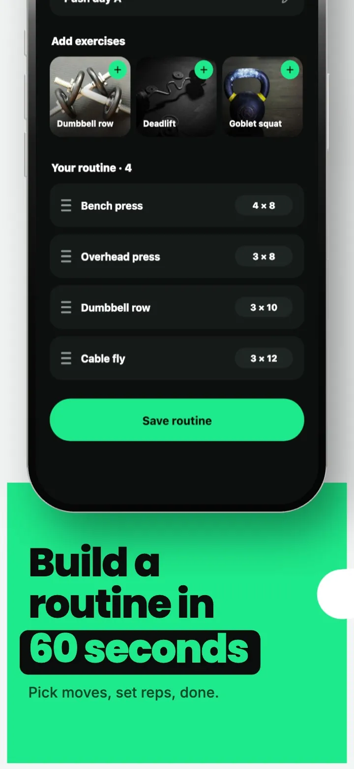 A "Build a routine in 60 seconds" screen showing the add-exercises list and a Save routine button.